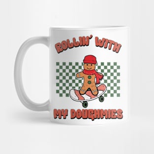 Rollin' With My Doughmies Gingerbread Skateboarding Mug